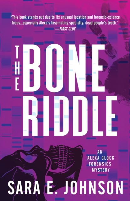 Cover for Sara E. Johnson · The Bone Riddle - Alexa Glock Forensics Mysteries (Paperback Book) (2023)