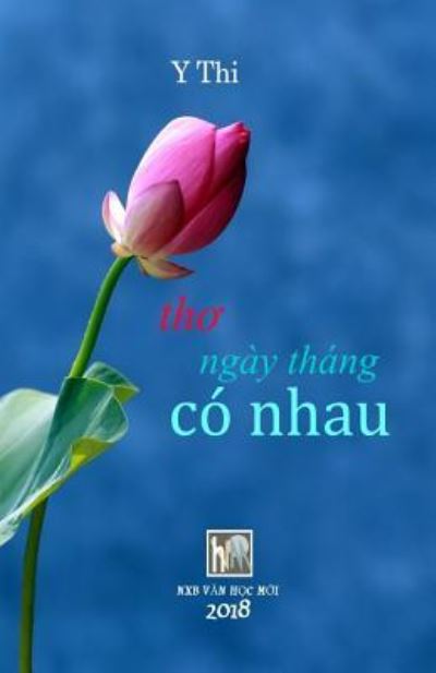 Cover for Van Hoc Moi · Ngay Thang Co Nhau (Paperback Book) (2018)