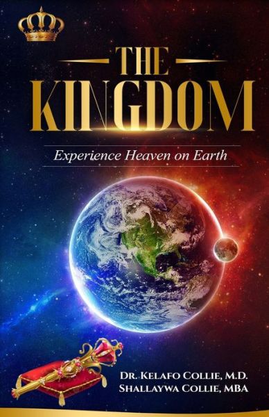 Cover for Dr Kelafo Collie M.D. · The Kingdom (Paperback Book) (2021)