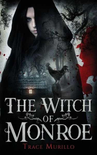 Cover for Trace Murillo · Witch of Monroe (Buch) (2022)