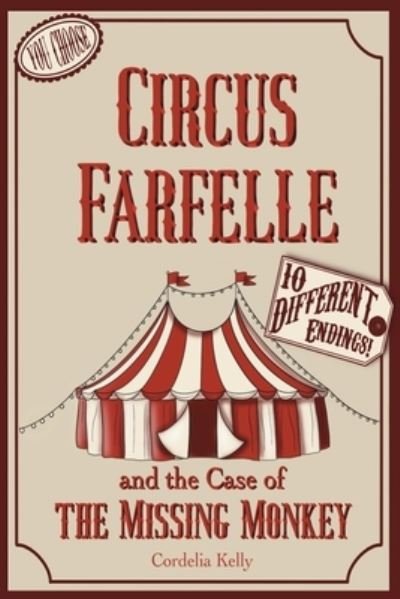 Cover for Cordelia Kelly · Circus Farfelle and the Case of the Missing Monkey (Buch) (2023)