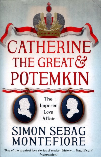 Cover for Simon Sebag Montefiore · Catherine the Great and Potemkin: The Imperial Love Affair (Paperback Bog) (2016)