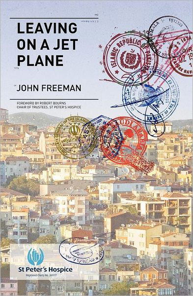 Cover for John Freeman · Leaving on a Jet Plane (Taschenbuch) (2012)