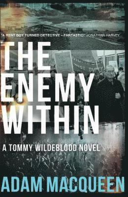 The Enemy Within - Adam Macqueen - Książki - Eye Books - 9781785632341 - 3 lutego 2022