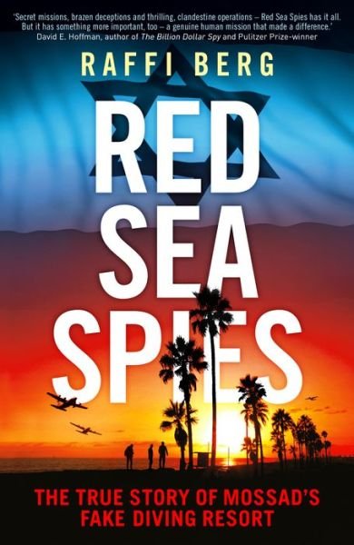 Cover for Raffi Berg · Red Sea Spies: The True Story of Mossad's Fake Diving Resort (Pocketbok) (2020)