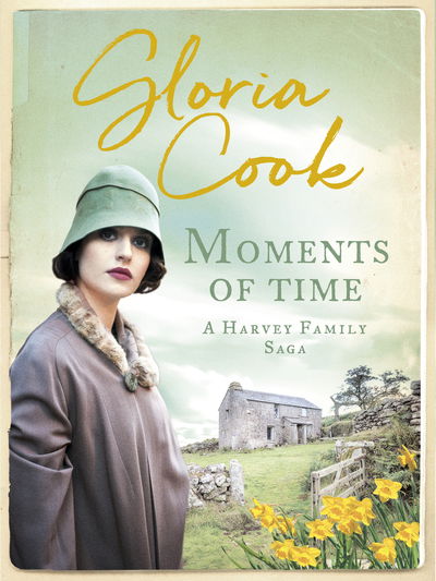 Cover for Gloria Cook · Moments of Time - The Harvey Family Sagas (Paperback Book) (2018)