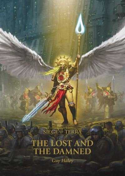 The Lost and the Damned - Guy Haley - Bücher - The Black Library - 9781789999341 - 29. April 2021