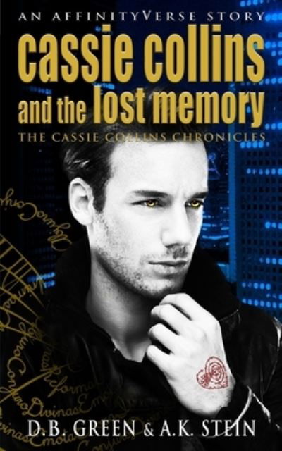 Cover for A K Stein · Cassie Collins and the Lost Memory (Paperback Book) (2019)