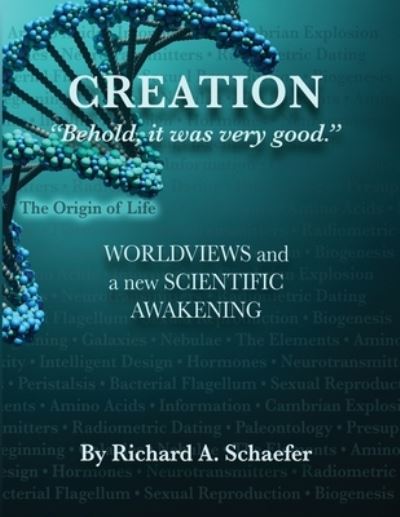 Cover for Richard Schaefer · Creation: &quot;Behold, it was very good.&quot; (Paperback Book) (2019)