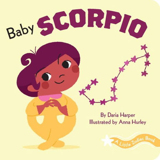 Cover for Daria Harper · A Little Zodiac Book: Baby Scorpio - Little Zodiac. (Board book) (2020)