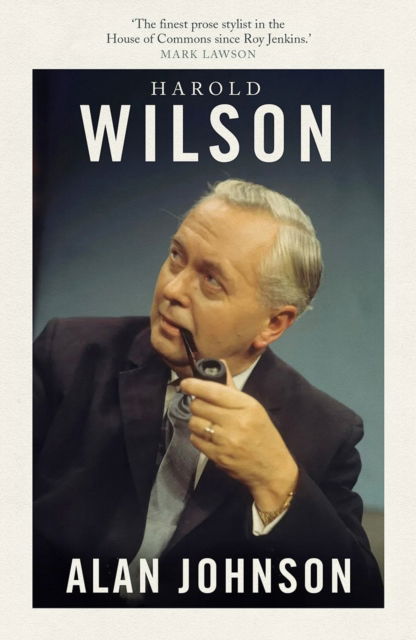 Cover for Alan Johnson · Harold Wilson: Twentieth Century Man: The Prime Ministers Series - The Prime Ministers (Paperback Book) (2025)