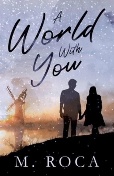 Cover for M. Roca · A World With You (Paperback Book) (2023)