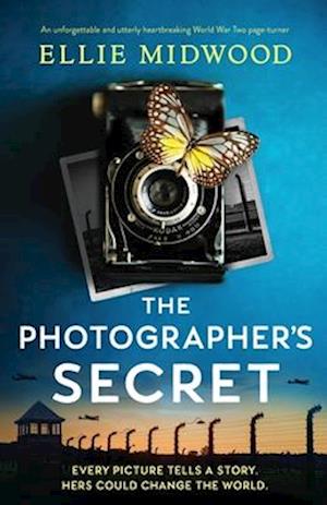 Cover for Ellie Midwood · The Photographer's Secret: An unforgettable and utterly heartbreaking World War Two page-turner (Paperback Book) (2025)
