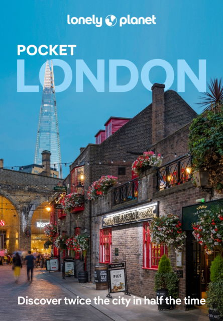 Lonely Planet Pocket London - Pocket Guide - Lonely Planet - Książki - Lonely Planet Global Limited - 9781837582341 - 12 września 2024