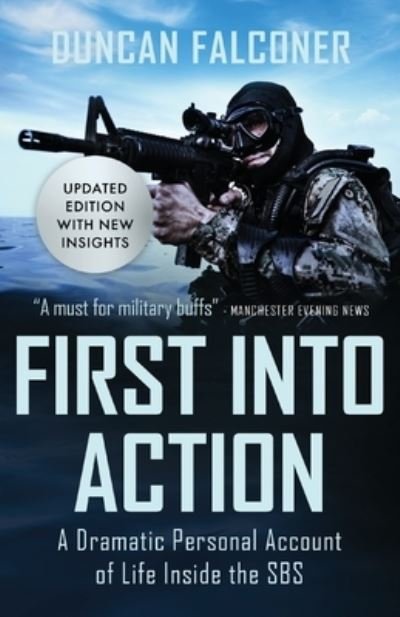 Cover for Duncan Falconer · First into Action (Paperback Book) (2020)