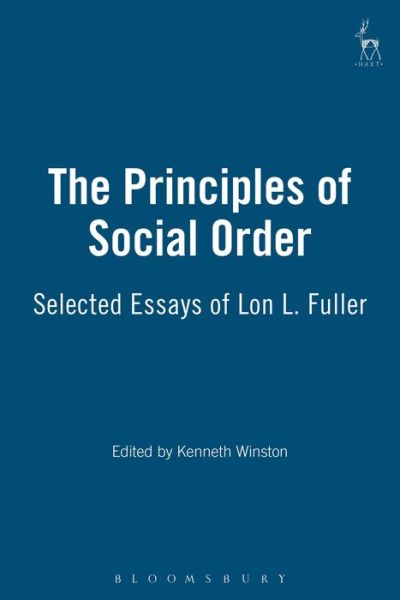 Cover for Lon L Fuller · The Principles of Social Order: Selected Essays of Lon L. Fuller (Paperback Book) [Revised edition] (2002)