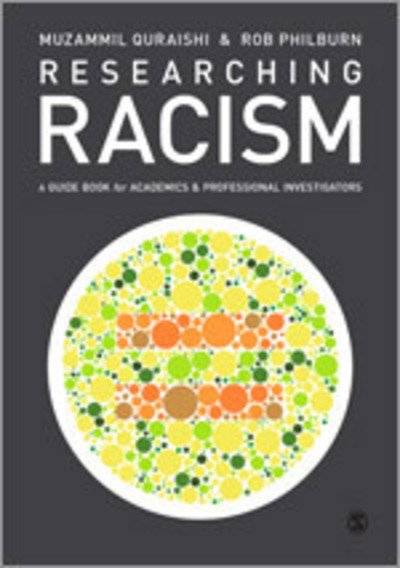 Cover for Muzammil Quraishi · Researching Racism: A Guidebook for Academics and Professional Investigators (Pocketbok) (2015)