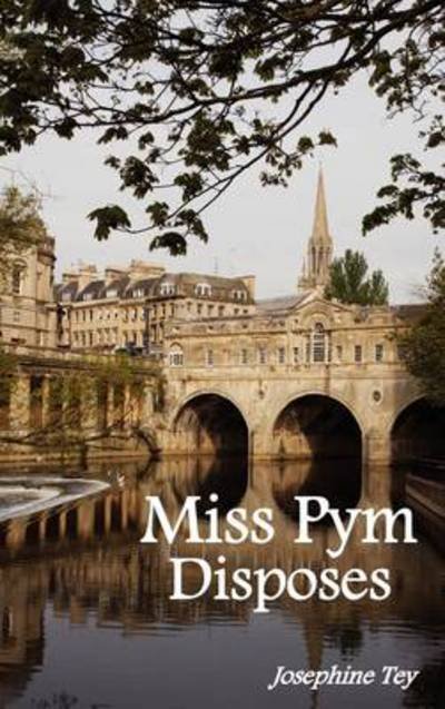 Cover for Josephine Tey · Miss Pym Disposes (Gebundenes Buch) (2011)