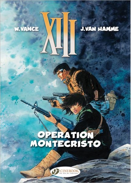 Cover for Jean van Hamme · XIII 15 - Operation Montecristo (Paperback Book) (2013)
