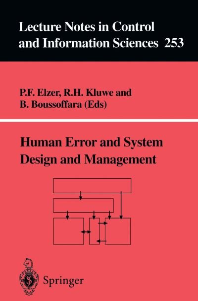 Cover for P F Elzer · Human Error and System Design and Management - Lecture Notes in Control and Information Sciences (Paperback Book) [2000 edition] (2000)