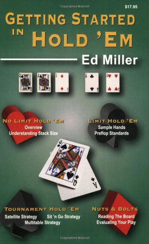 Cover for Ed Miller · Getting Started in Hold 'em (Paperback Book) (2005)