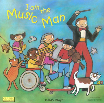 Cover for Debra Potter · I am the Music Man - Classic Books with Holes Soft Cover (Paperback Book) (2005)