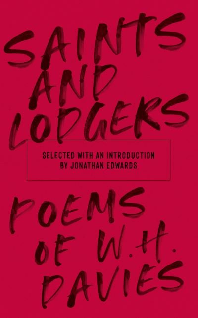 Saints and Lodgers - WH Davies - Boeken - Parthian Books - 9781912681341 - 1 november 2020