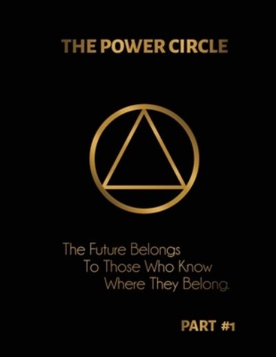 Cover for Lucious Rodriguez · The Power Circle (Paperback Book) (2022)