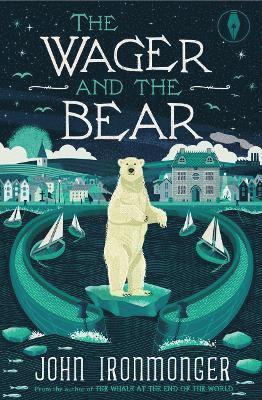 Cover for John Ironmonger · The Wager and the Bear (Paperback Book) (2025)