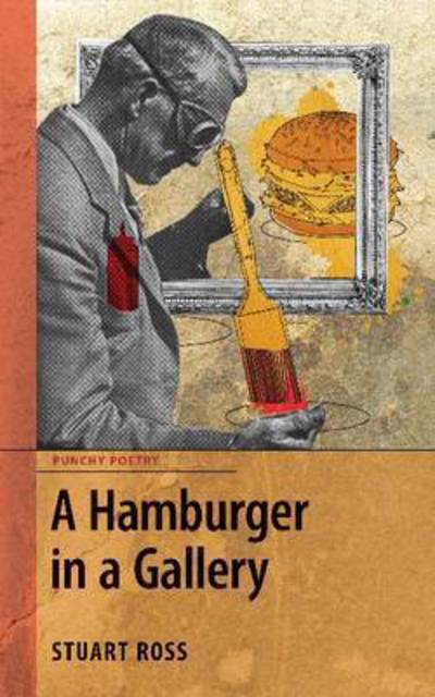 Cover for Stuart Ross · A Hamburger in a Gallery (Gebundenes Buch) (2016)