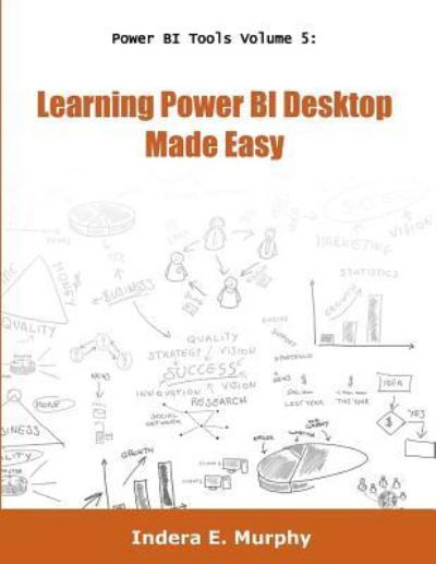 Cover for Indera E Murphy · Power BI Tools Volume 5 (Pocketbok) (2016)