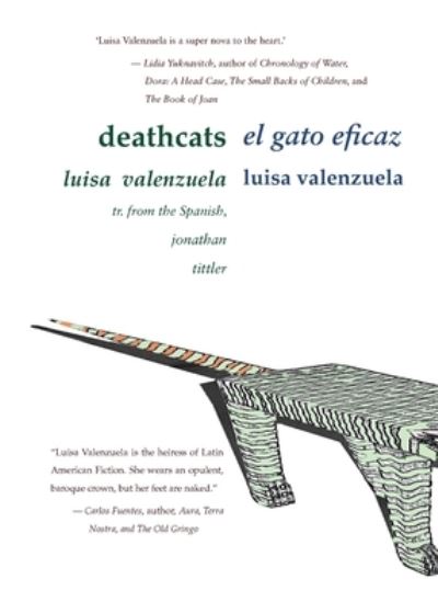 Cover for Luisa Valenzuela · Deathcats / el gato eficaz (Paperback Book) (2017)