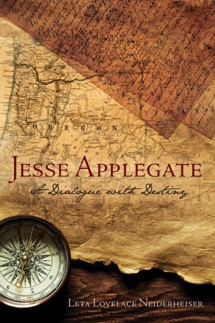 Cover for Leta Lovelace Neiderheiser · Jesse Applegate (Pocketbok) (2018)