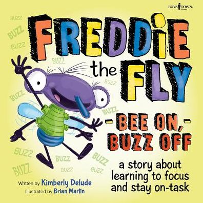 Cover for Kimberly Delude · Freddie the Fly Bee on Buzz off (Paperback Book) (2019)