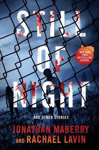 Still of Night - Jonathan Maberry - Libros - JournalStone - 9781947654341 - 9 de noviembre de 2018