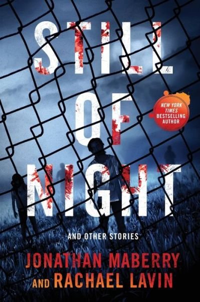 Cover for Jonathan Maberry · Still of Night (Paperback Bog) (2018)