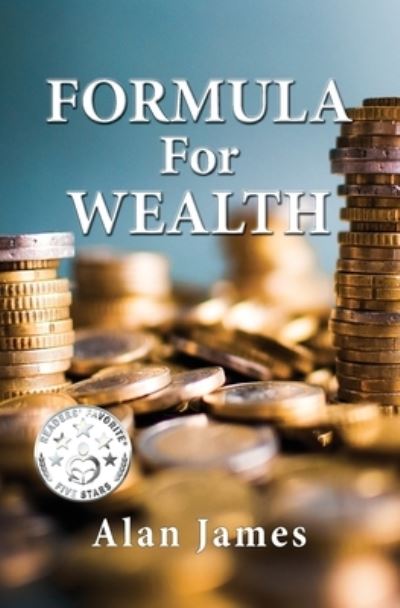 Cover for Alan James · Formula for Wealth (Paperback Book) (2020)