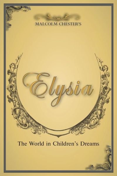 Cover for Malcolm Chester · Elysia (Taschenbuch) (2018)