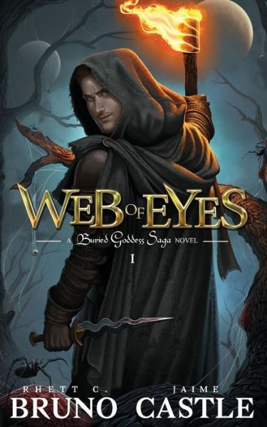Web of Eyes - Rhett C Bruno - Livros - Aethon Books, LLC - 9781949890341 - 13 de novembro de 2018