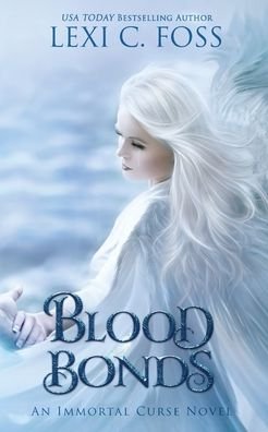 Cover for Lexi C Foss · Blood Bonds (Paperback Bog) (2019)
