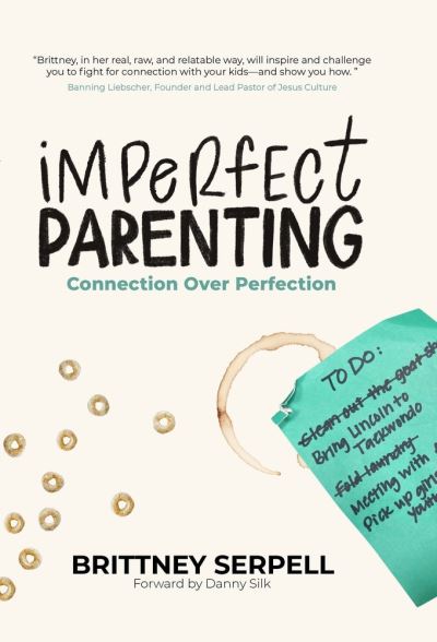 Cover for Brittney Serpell · Imperfect Parenting: Connection Over Perfection (Paperback Book) (2023)