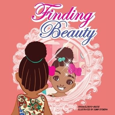 Cover for Vivian Elebiyo-Okojie · Finding Beauty (Paperback Book) (2021)