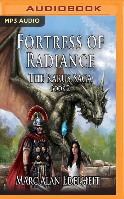 Fortress of Radiance - Marc Alan Edelheit - Audio Book - Audible Studios on Brilliance - 9781978683341 - April 23, 2019