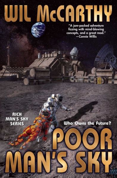 Cover for Wil McCarthy · Poor Man's Sky (Hardcover Book) (2023)