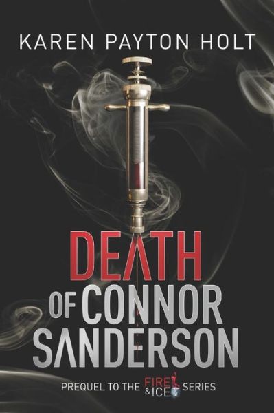 Cover for Karen Payton Holt · Death of Connor Sanderson (Paperback Book) (2018)