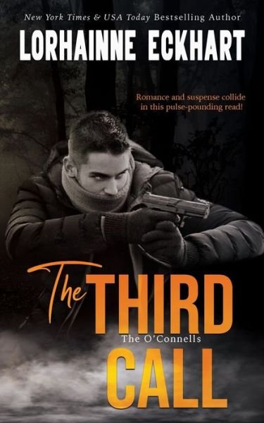 Cover for Lorhainne Eckhart · The Third Call (Pocketbok) (2021)