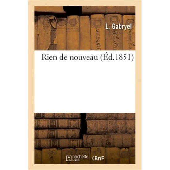 Cover for L Gabryel · Rien de Nouveau (Pocketbok) (2018)