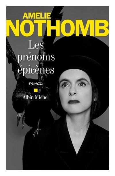 Cover for Amélie Nothomb · Les prenoms epicenes (MERCH) (2018)