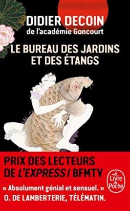 Cover for Didier Decoin · Le Bureau des jardins et des étangs (Taschenbuch) (2018)