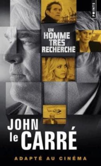 Cover for John Le Carre · Un homme tres recherche (Paperback Book) (2014)